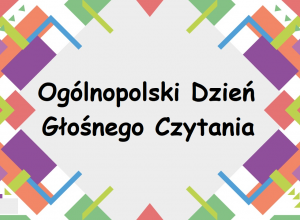 Ogólnopolski Dzień Głośnego Czytania